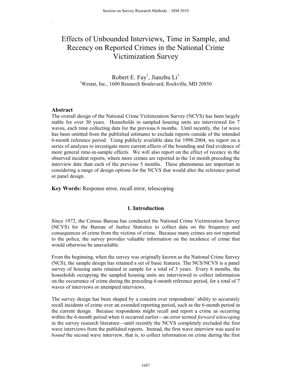 Effects of Unbounded Interviews, Time in Sample, and Recency on Reported Crimes in the National Crime Victimization Survey