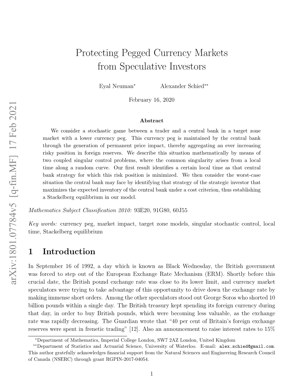 Protecting Pegged Currency Markets from Speculative Investors Arxiv