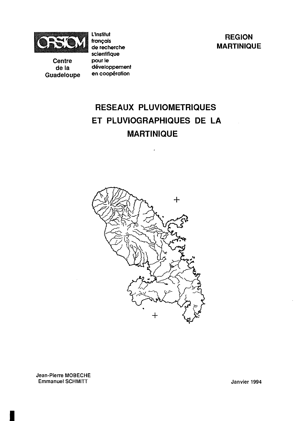 Réseaux Pluviométriques Et Pluviographiques De La Martinique