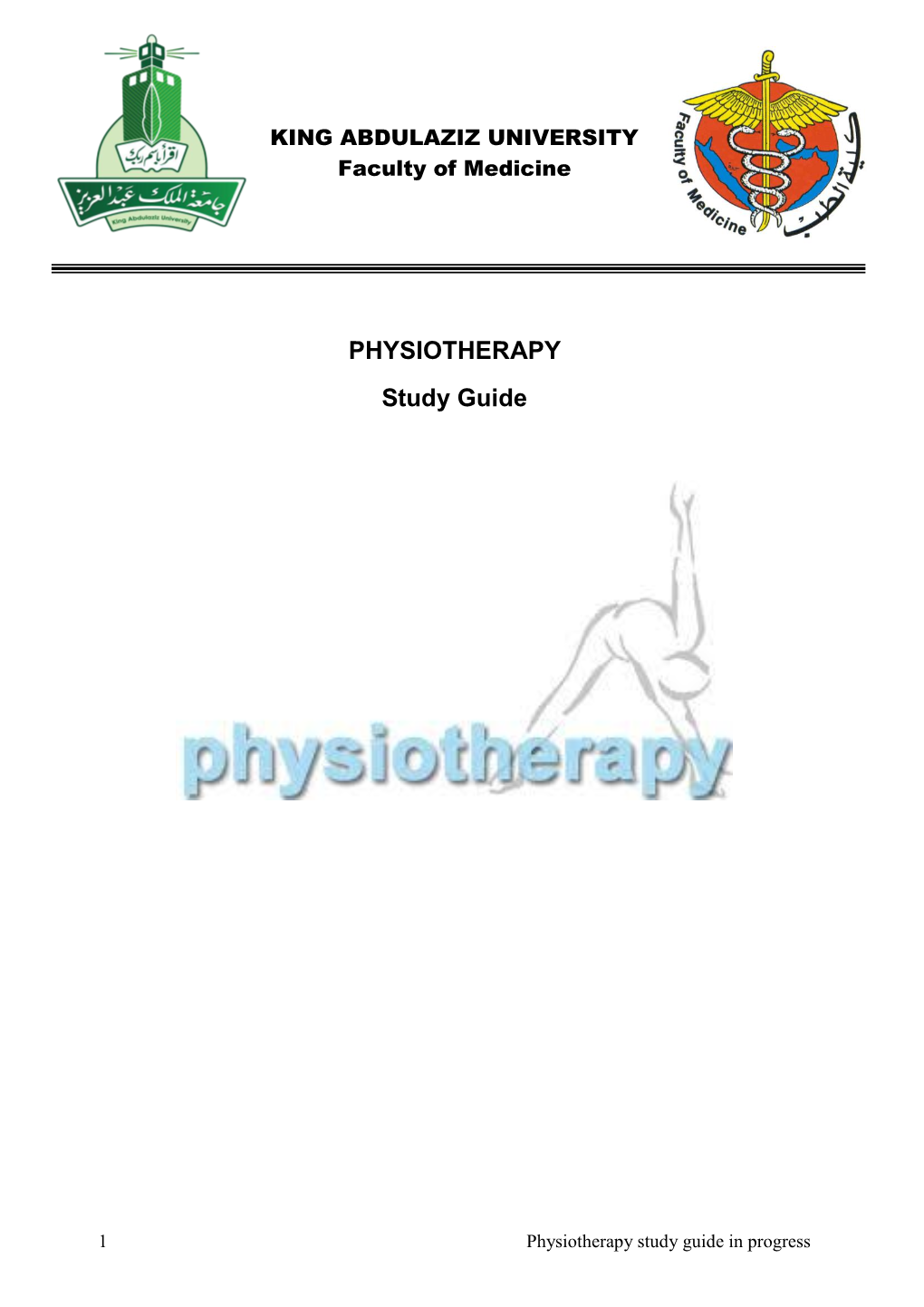 Physiotherapy Study Guide in Progress 1-Lectures Lecture: 1