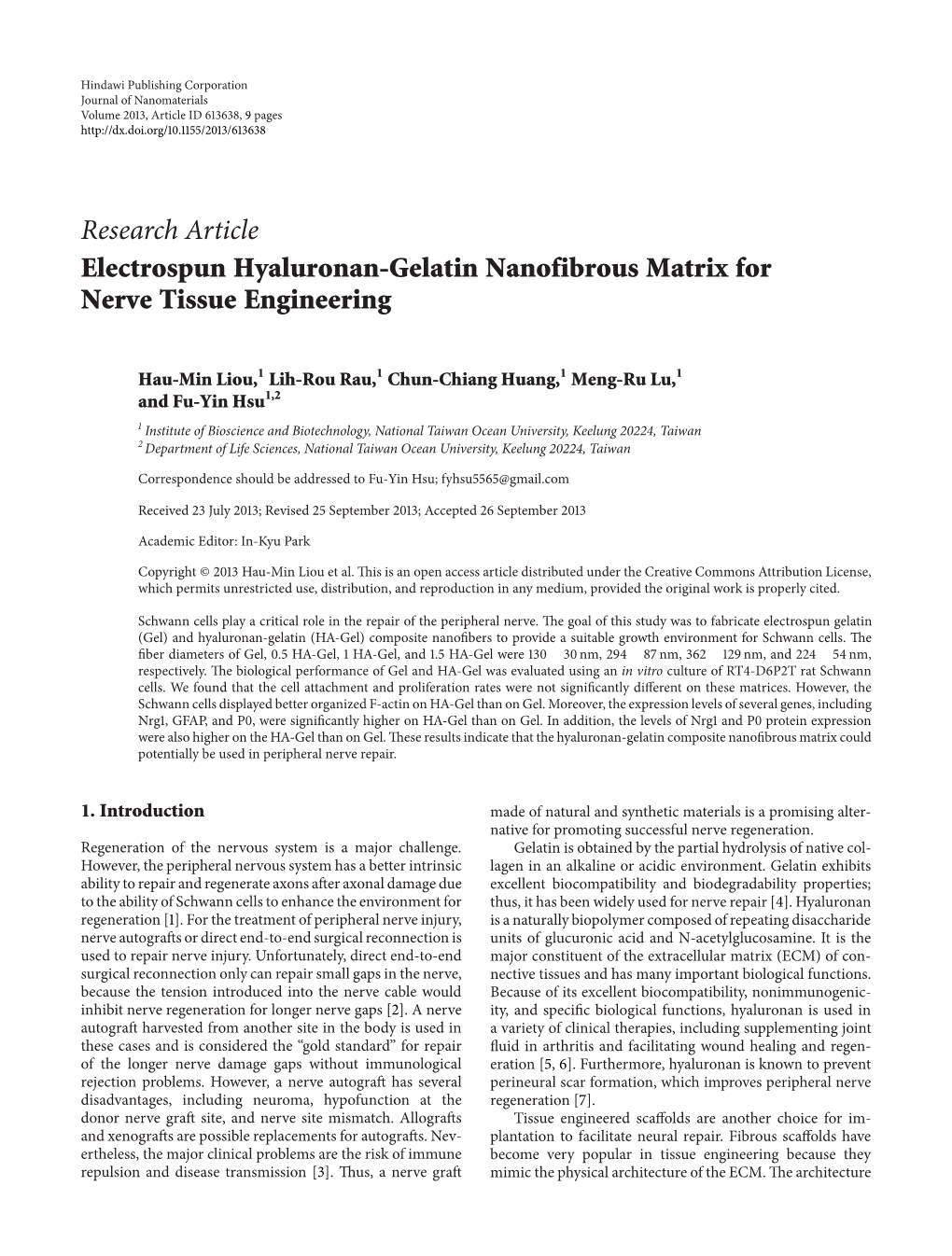 Electrospun Hyaluronan-Gelatin Nanofibrous Matrix for Nerve Tissue Engineering