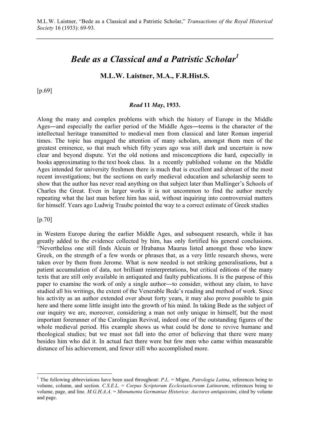 Bede As a Classical and a Patristic Scholar,” Transactions of the Royal Historical Society 16 (1933): 69-93