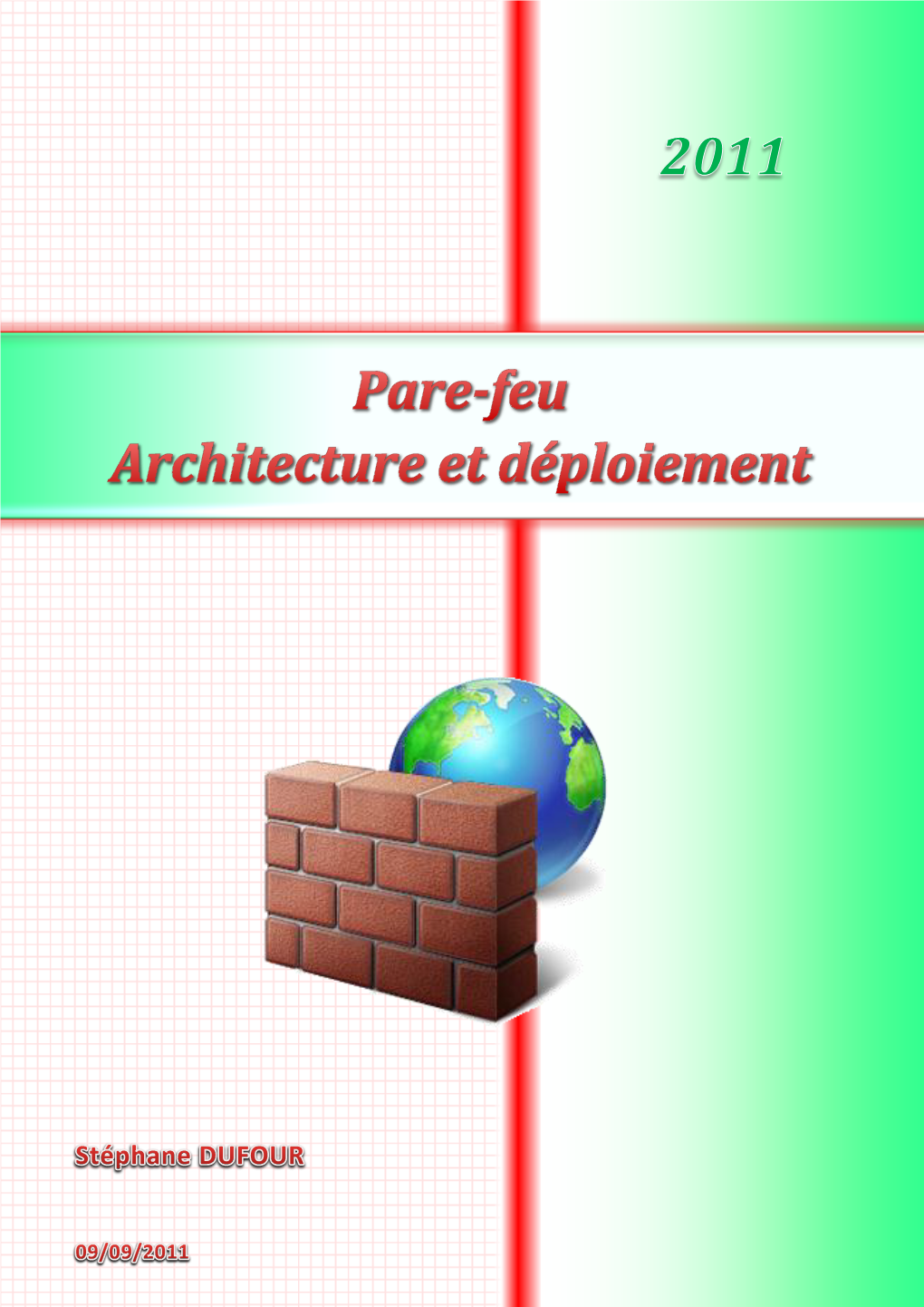 Pare-Feu : Architecture Et Déploiement V1.0