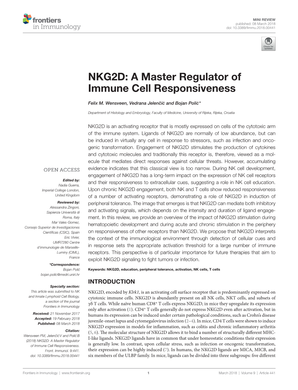 Nkg2d: a Master Regulator of Immune Cell Responsiveness