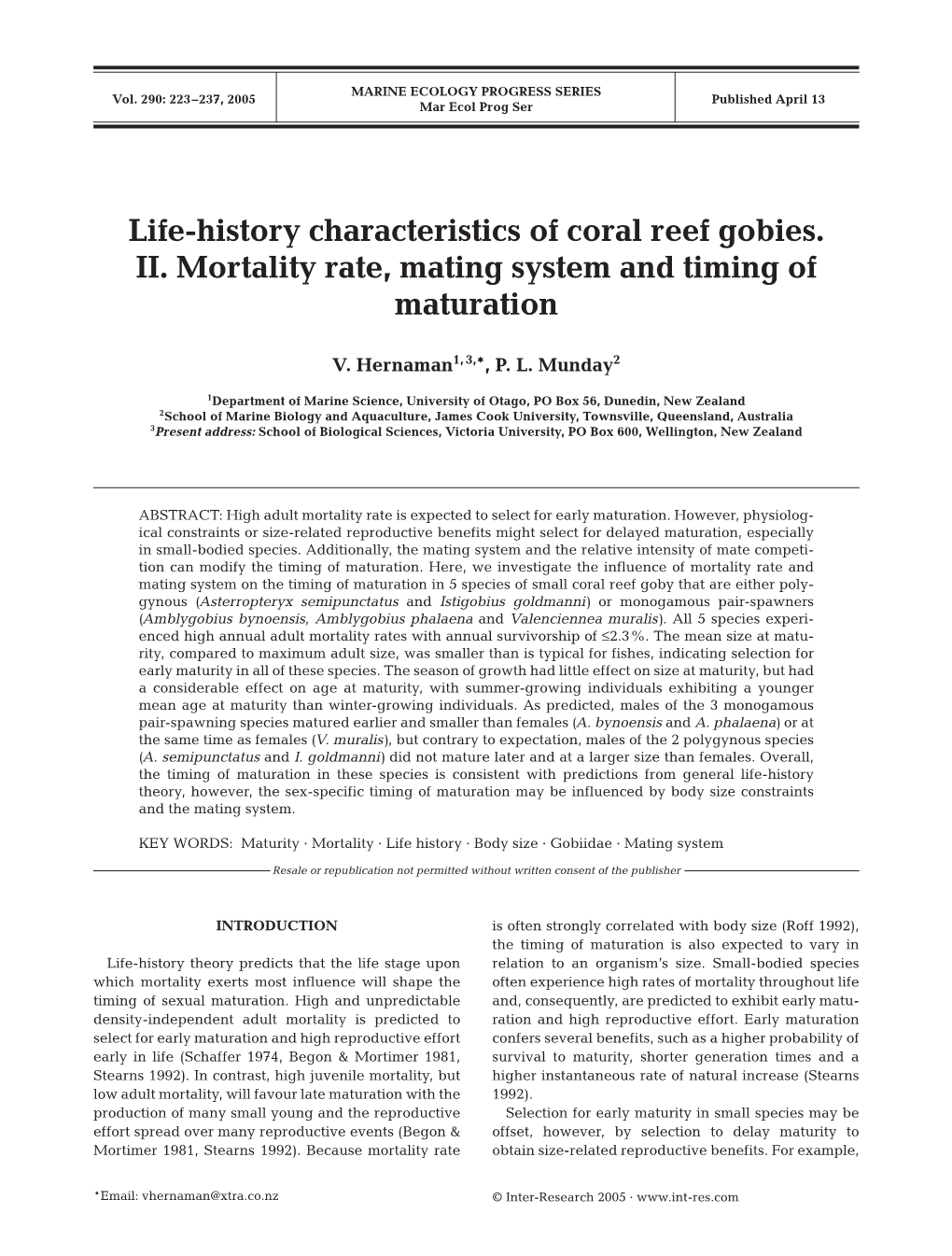 Life-History Characteristics of Coral Reef Gobies. II. Mortality Rate, Mating System and Timing of Maturation