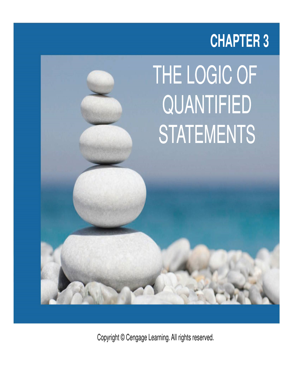 The Logic of Quantified Statements the Logic of Quantified Statements