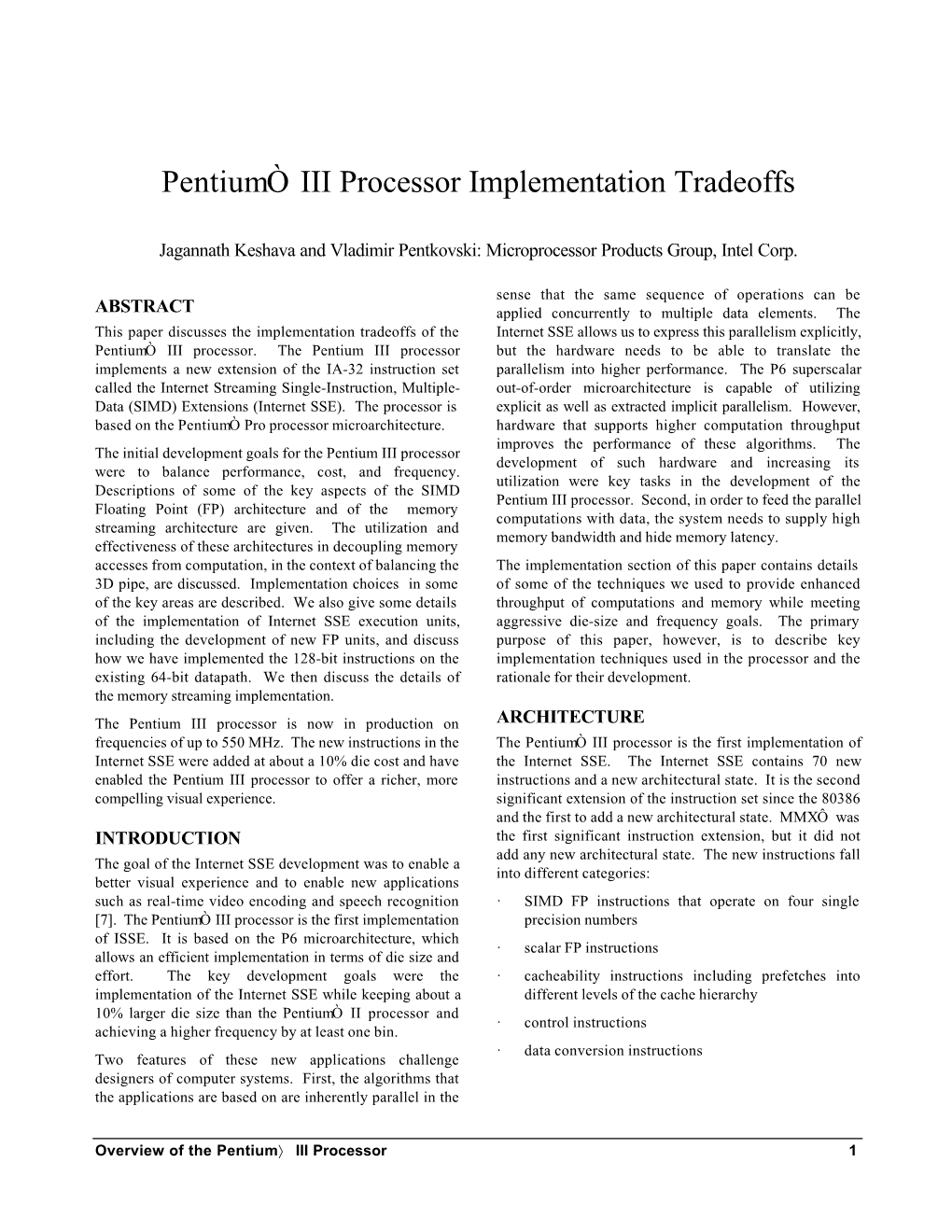 Pentium® III Processor Implementation Tradeoffs