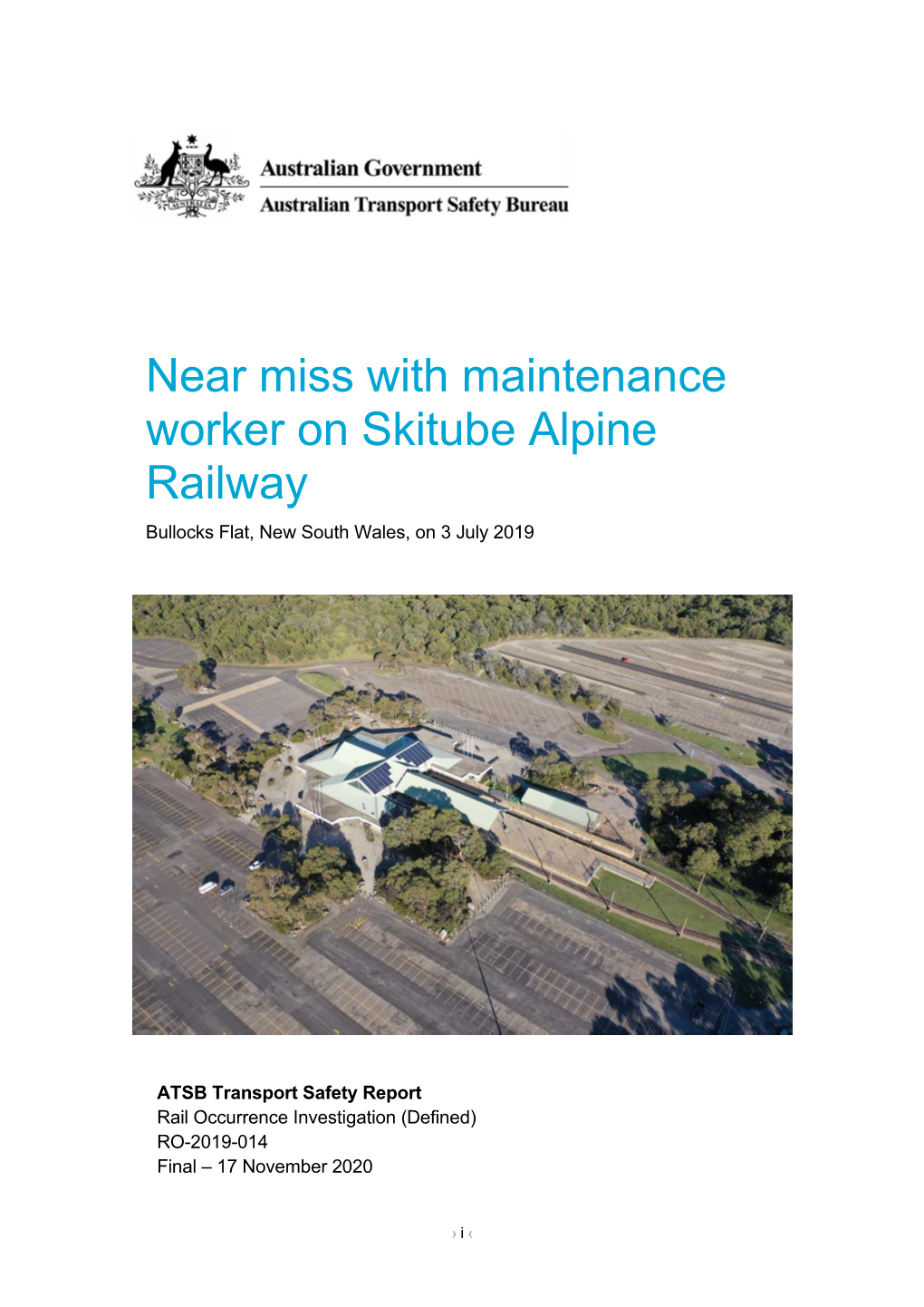 Near Miss with Maintenance Worker on Skitube Alpine Railway Bullocks Flat, New South Wales, on 3 July 2019