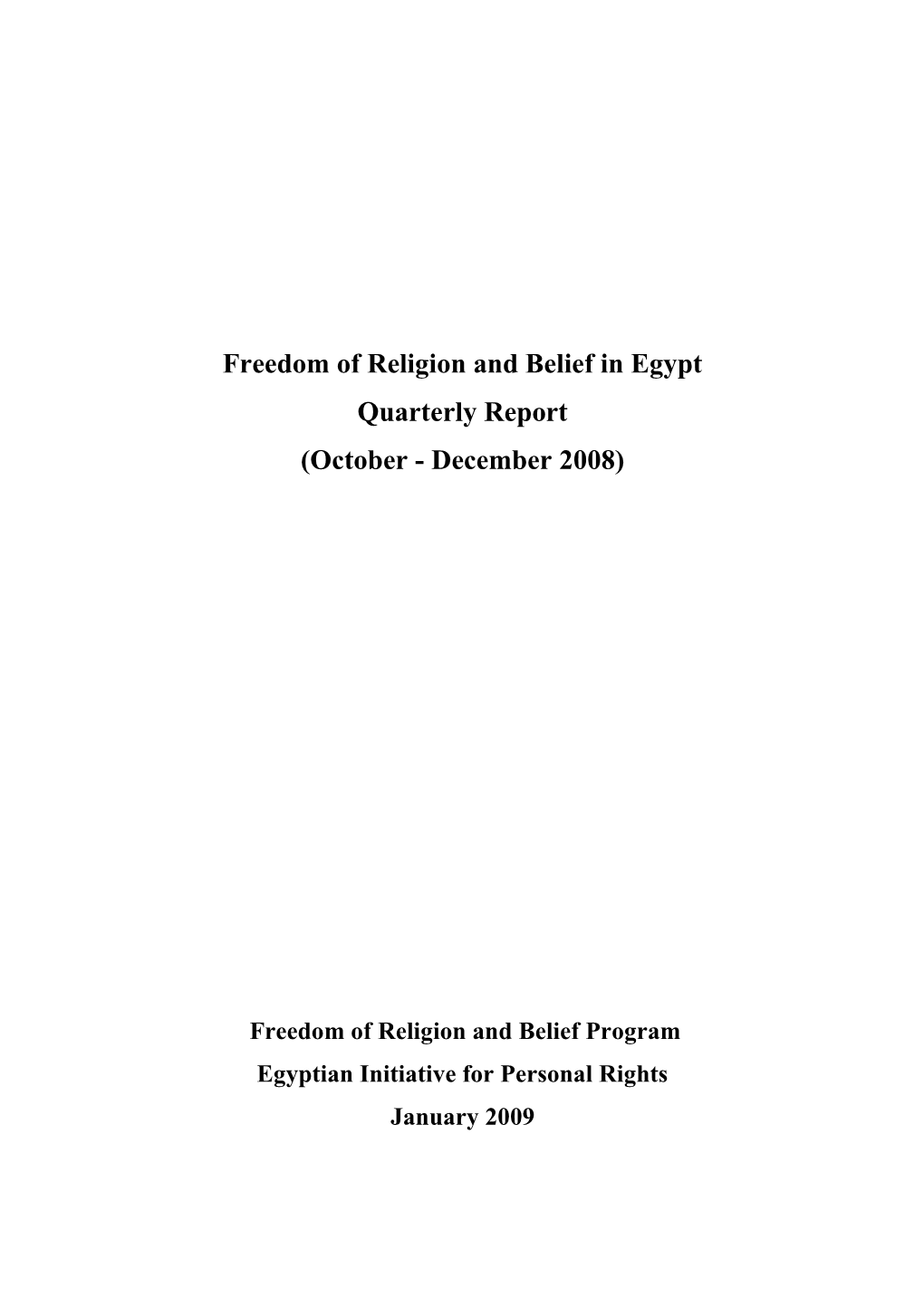 Freedom of Religion and Belief in Egypt Quarterly Report (October - December 2008)