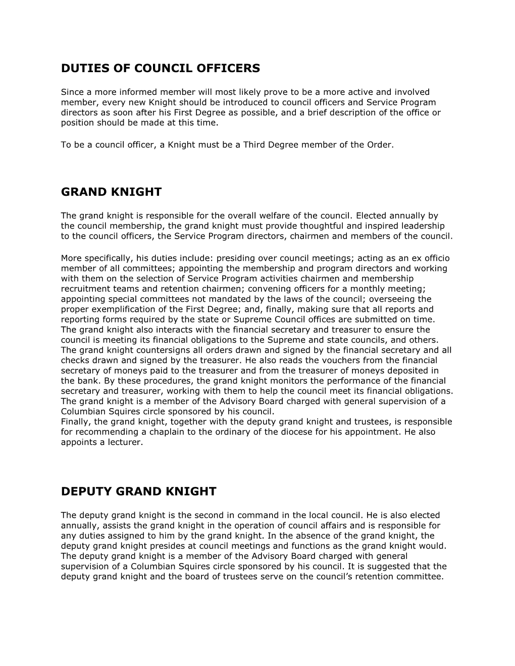 Duties of Council Officers Grand Knight Deputy Grand