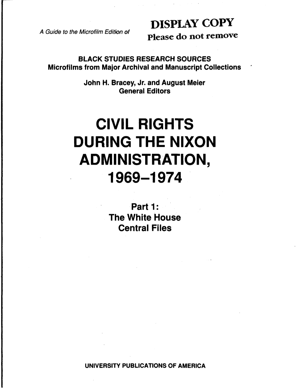 Civil Rights During the Nixon Administration. 1969-1974