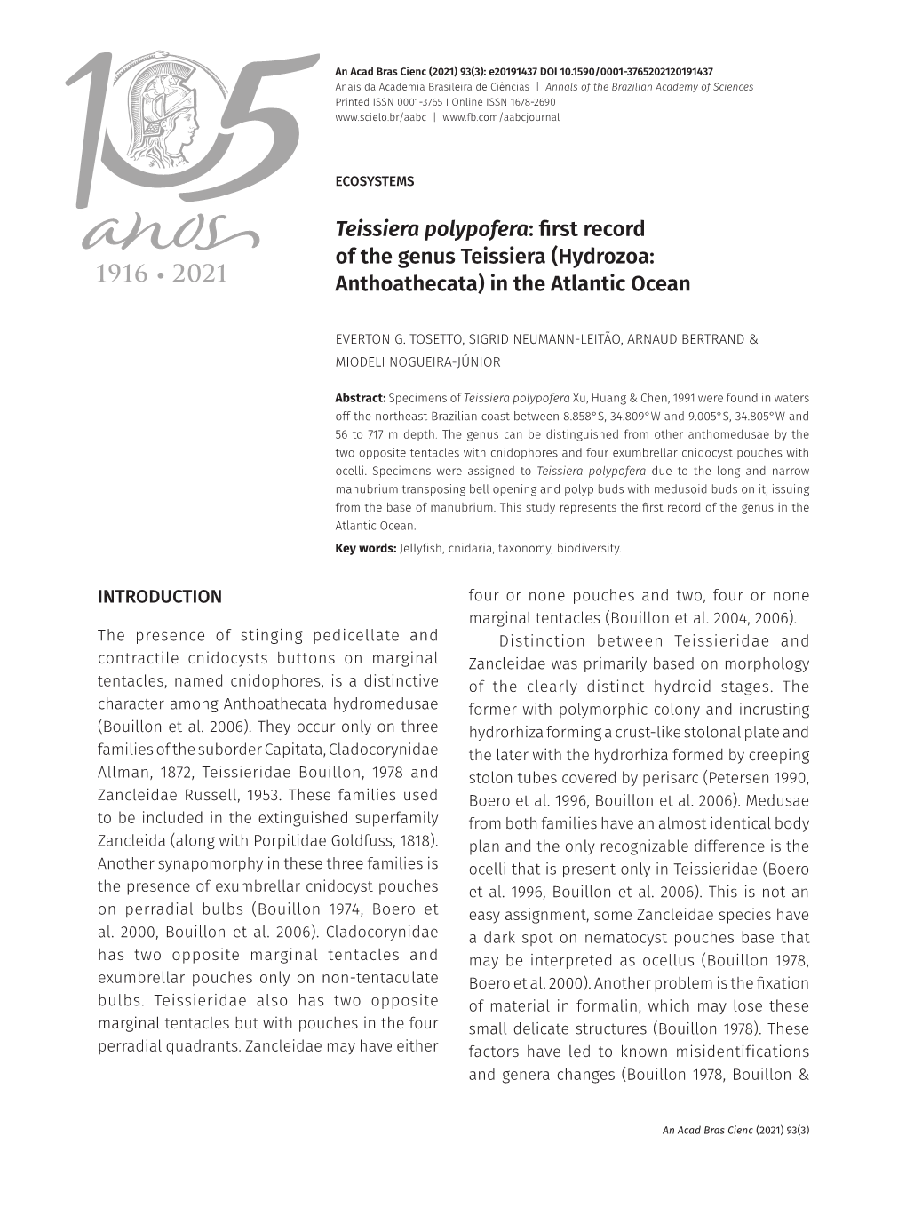 Teissiera Polypofera: First Record of the Genus Teissiera (Hydrozoa: Anthoathecata) in the Atlantic Ocean