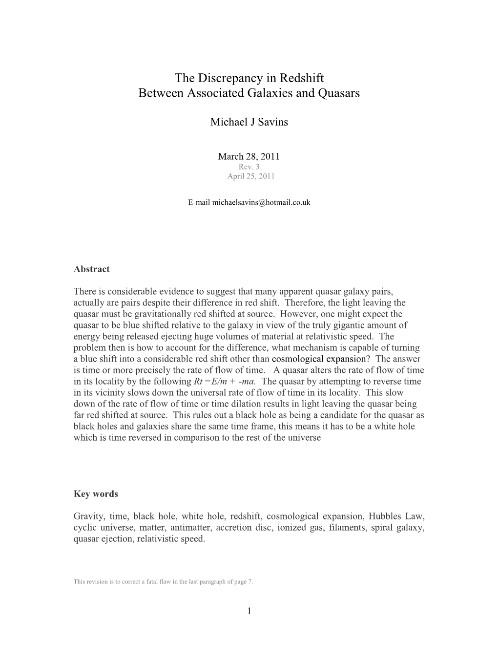 The Discrepancy in Redshift Between Associated Galaxies and Quasars