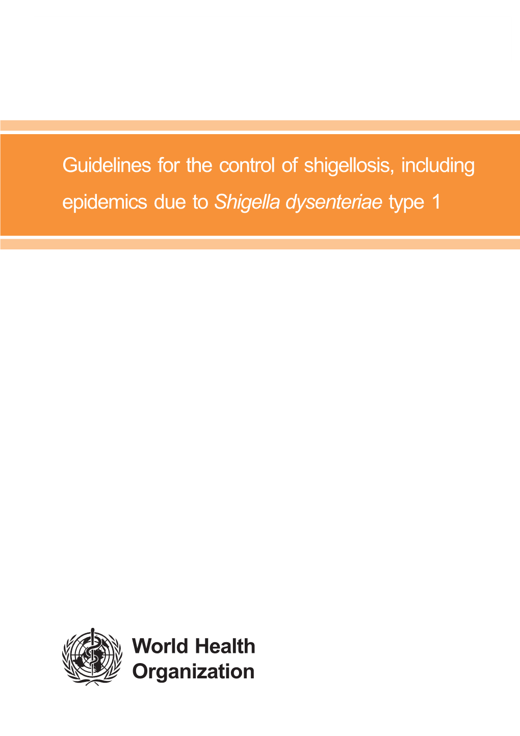 Shigella Dysenteriae Type 1