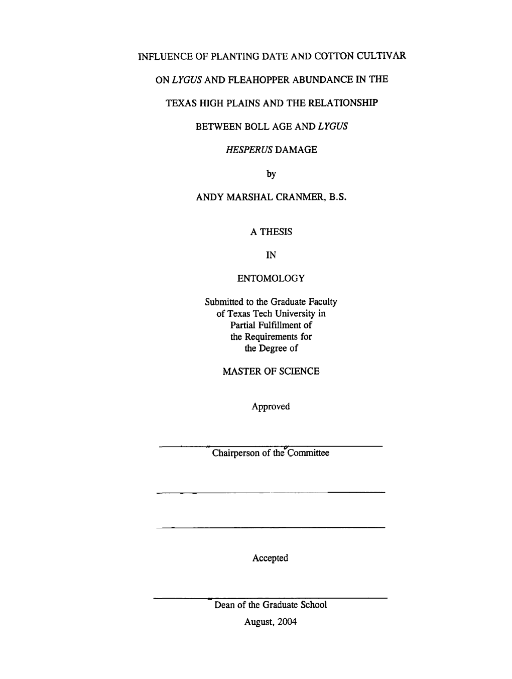 Influence of Planting Date and Cotton Cultivar on Seasonal Abundance Pattems of Cotton Fleahoppers and Lygus Bugs in the Texas High Plains