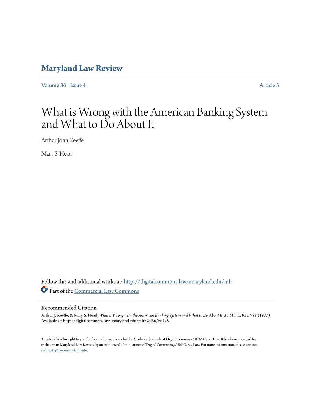 What Is Wrong with the American Banking System and What to Do About It Arthur John Keeffe