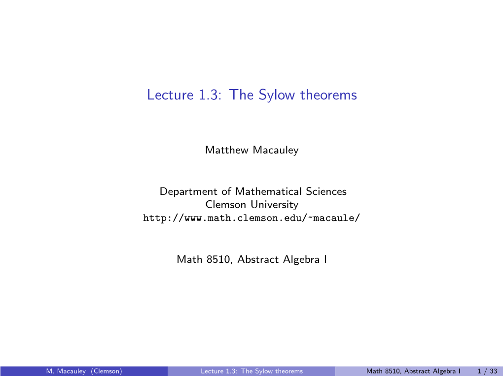 Lecture 1.3: the Sylow Theorems