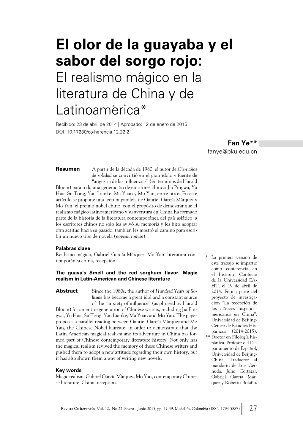 El Olor De La Guayaba Y El Sabor Del Sorgo Rojo