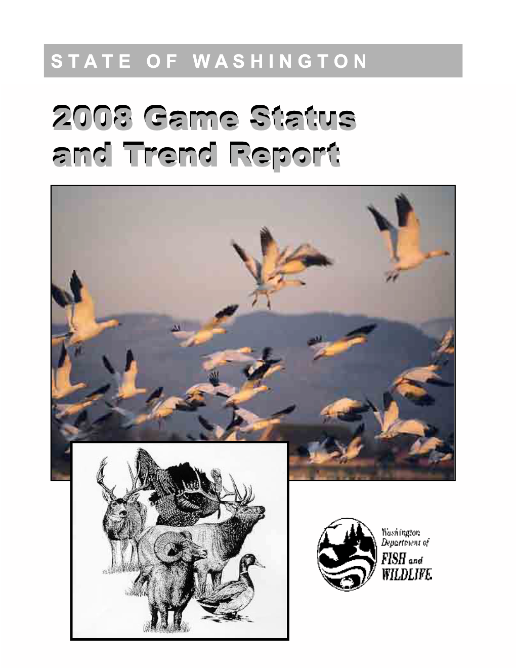 2008 Washington Game Status and Trend Report