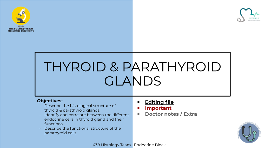 Thyroid & Parathyroid Glands