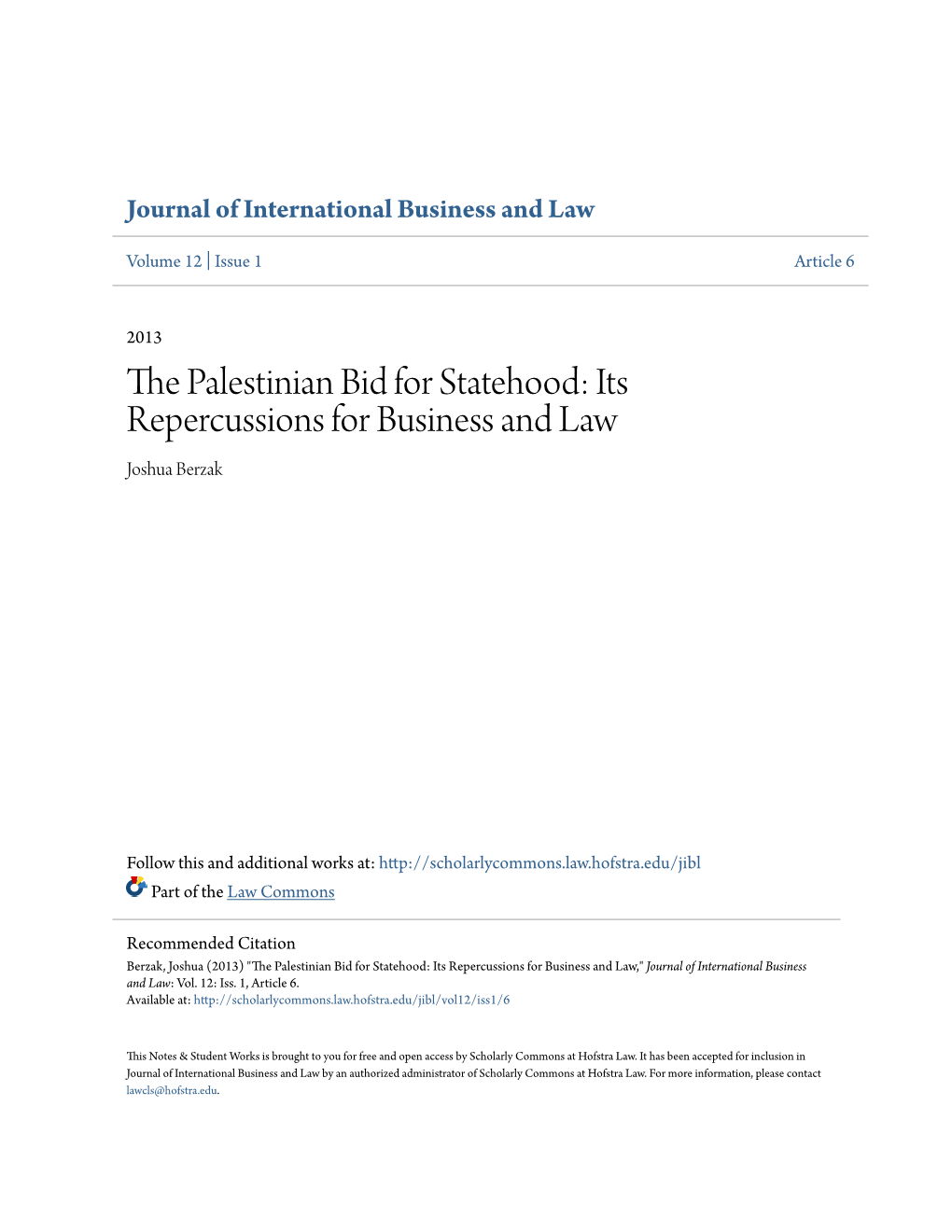 The Palestinian Bid for Statehood: Its Repercussions for Business And