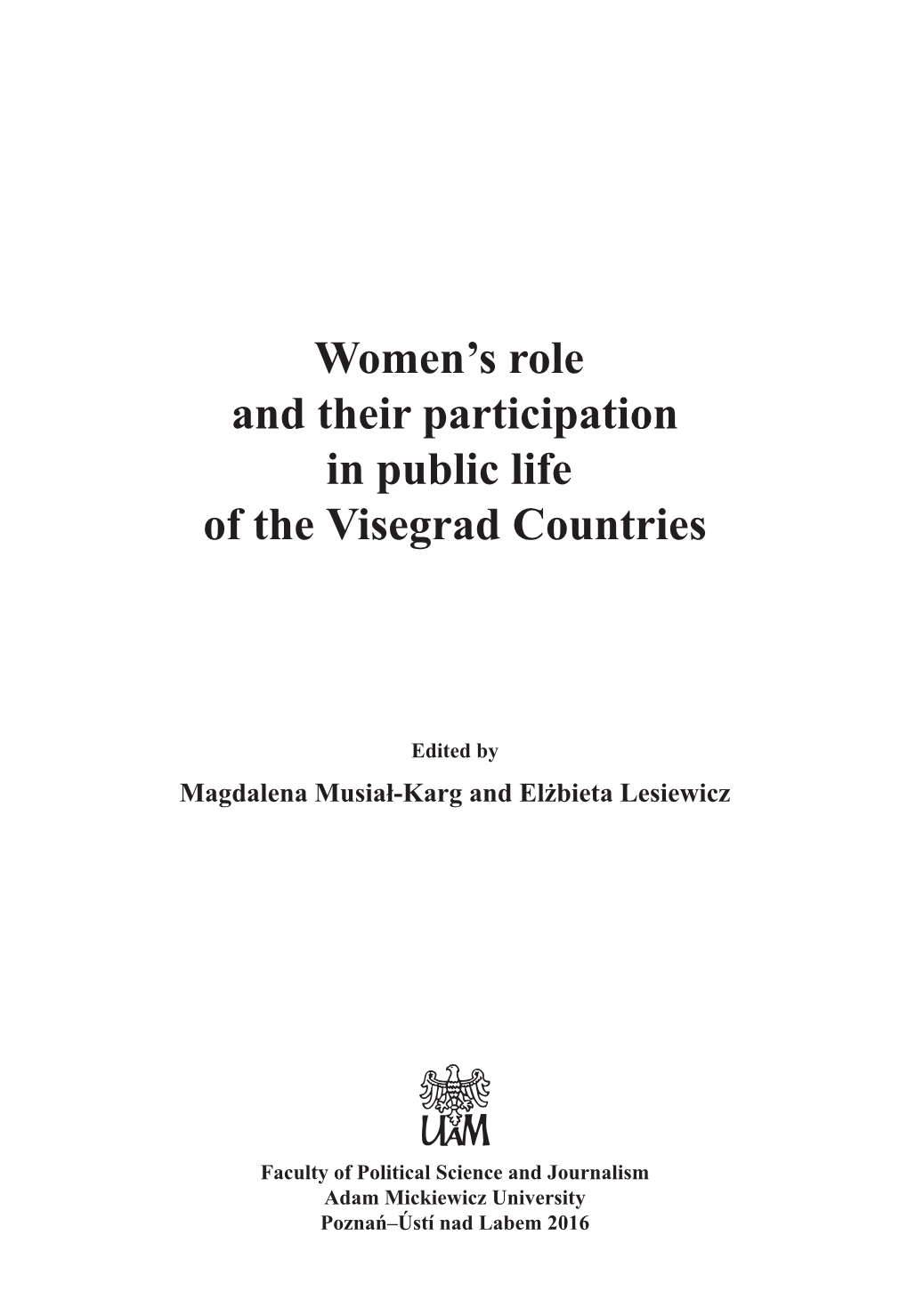 Women's Role and Their Participation in Public Life of the Visegrad Countries