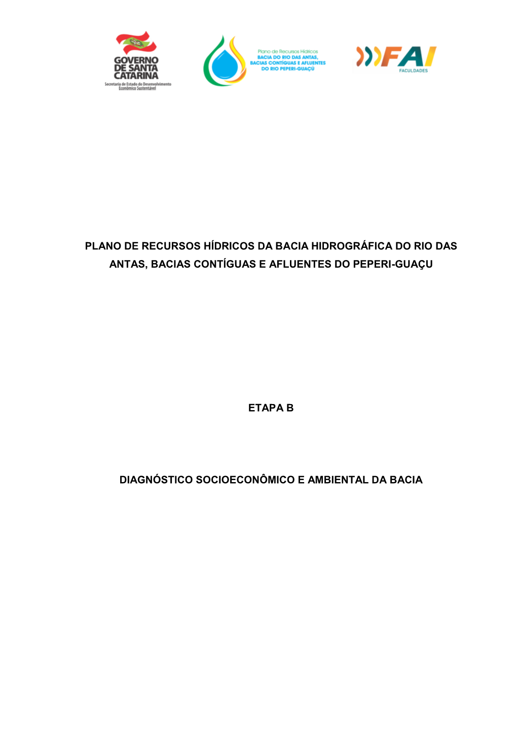 Plano De Recursos Hídricos Da Bacia Hidrográfica Do Rio Das Antas, Bacias Contíguas E Afluentes Do Peperi-Guaçu