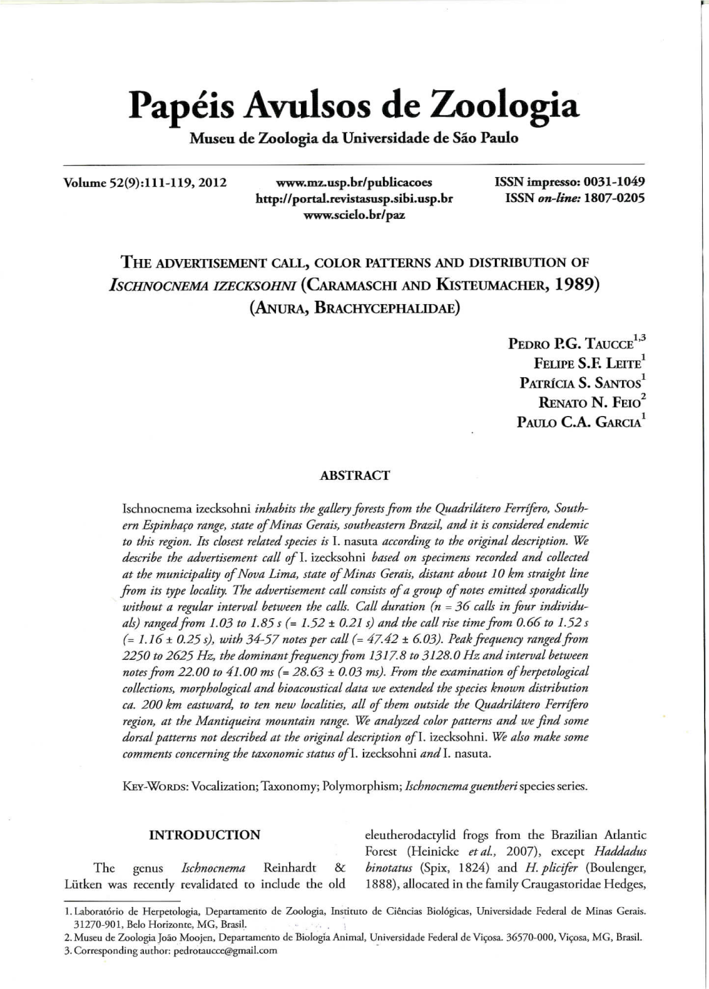 The Advertisement Call, Color Patterns and Distribution of Ischnocnema Izecksohni (Caramaschi and Kisteumacher, 1989) (Anura, Brachycephalidae)