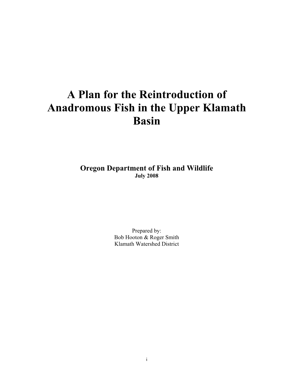 A Plan for the Reintroduction of Anadromous Fish in the Upper Klamath Basin