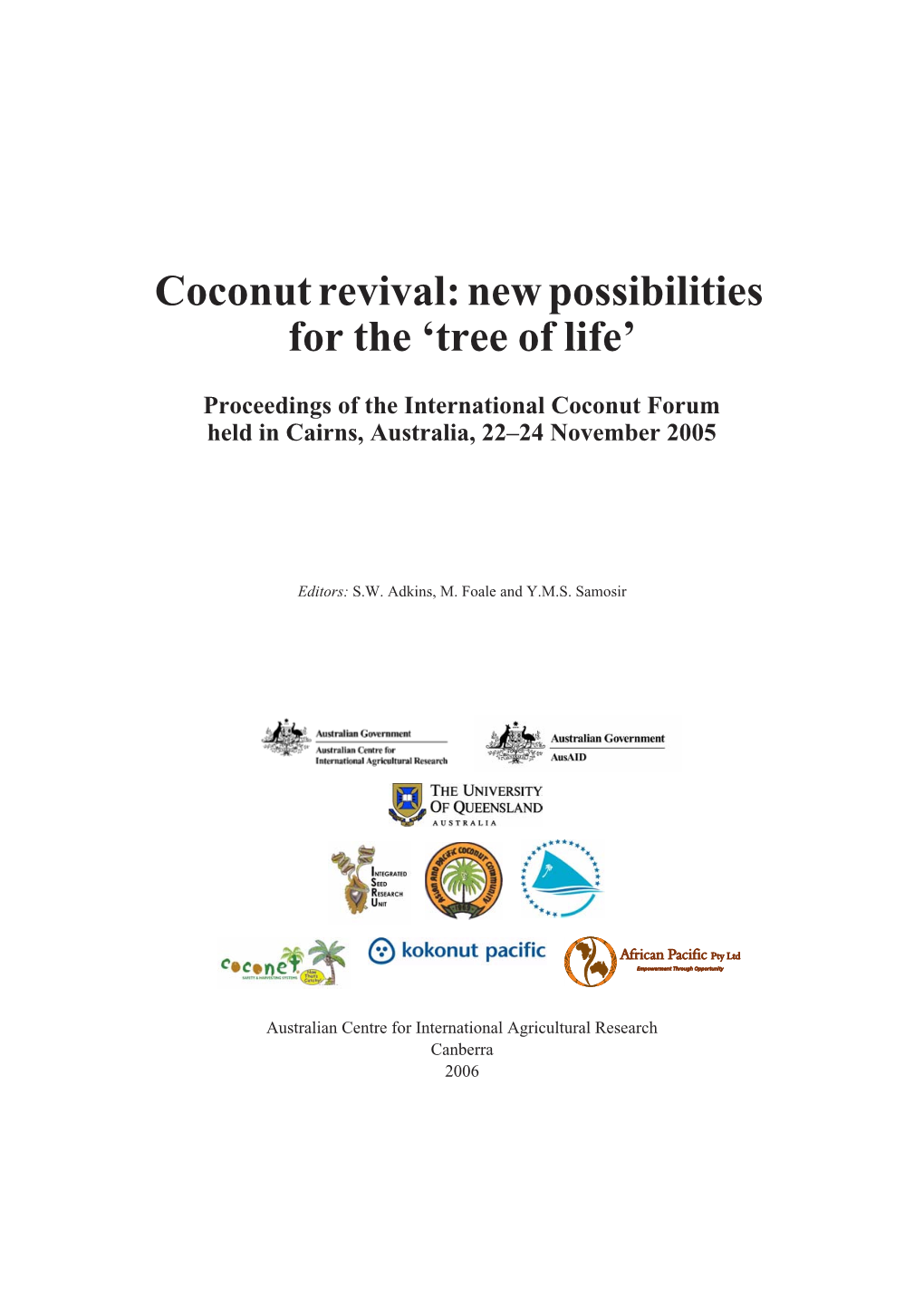 Coconut Revival: New Possibilities for the ‘Tree of Life’