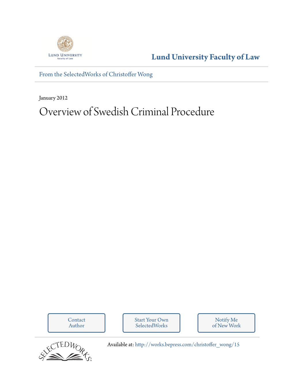 Overview of Swedish Criminal Procedure