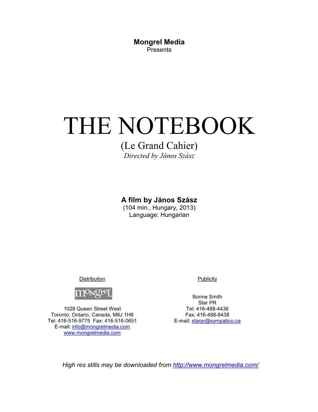 THE NOTEBOOK (Le Grand Cahier) Directed by János Szász