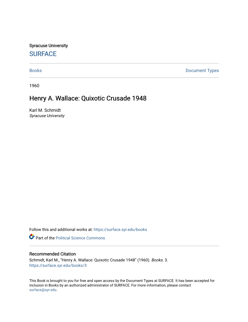 Henry A. Wallace: Quixotic Crusade 1948