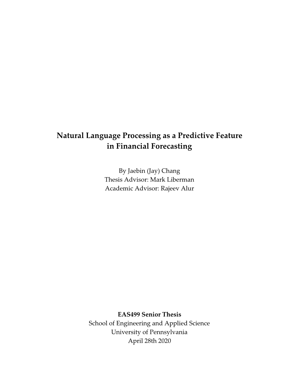 Natural Language Processing As a Predictive Feature in Financial Forecasting