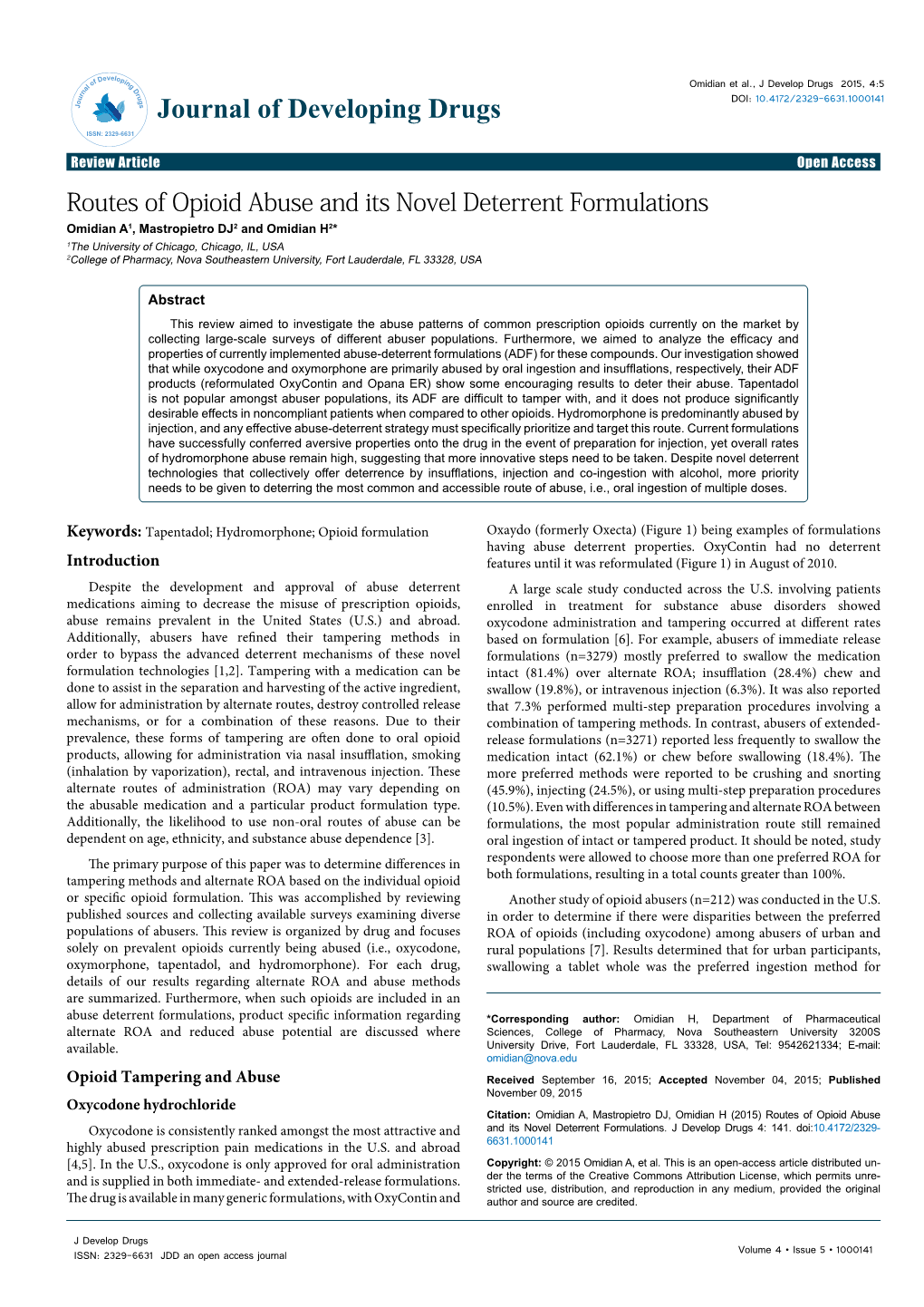 Routes of Opioid Abuse and Its Novel Deterrent Formulations