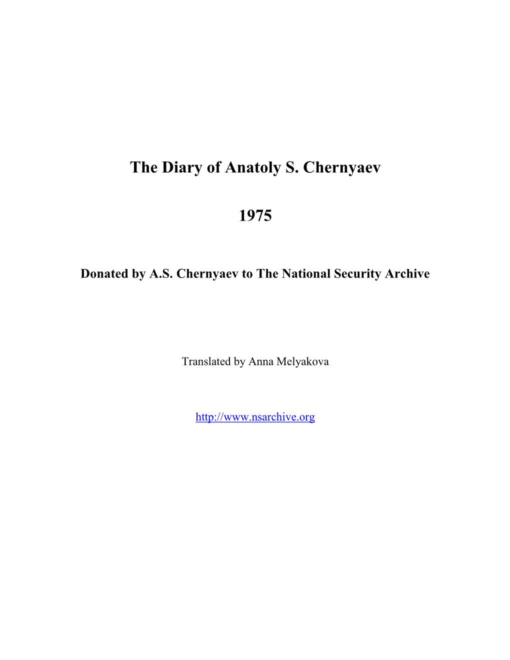 The Diary of Anatoly S. Chernyaev 1975