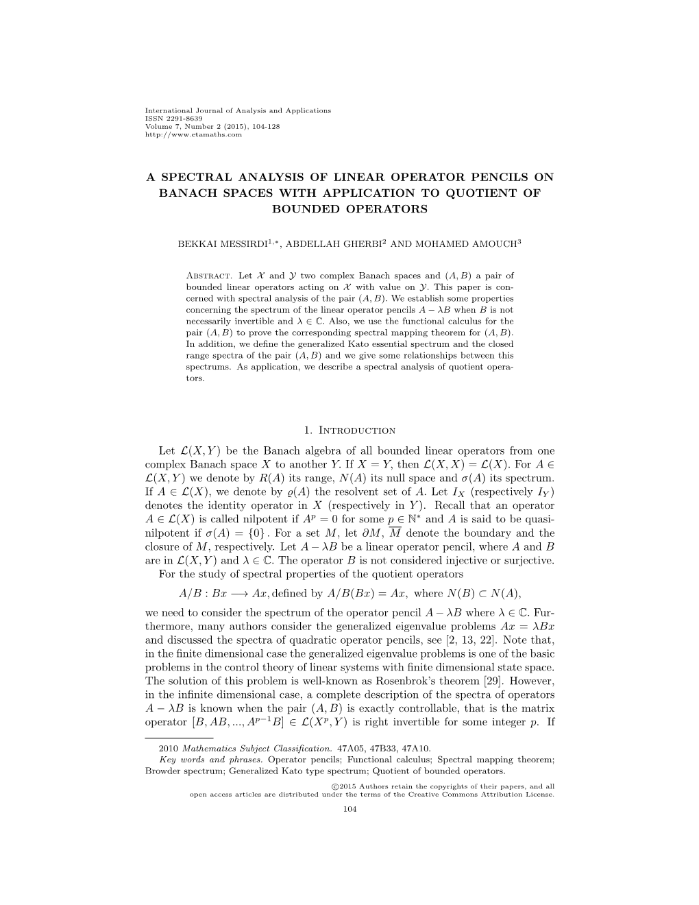 A Spectral Analysis of Linear Operator Pencils on Banach Spaces with Application to Quotient of Bounded Operators