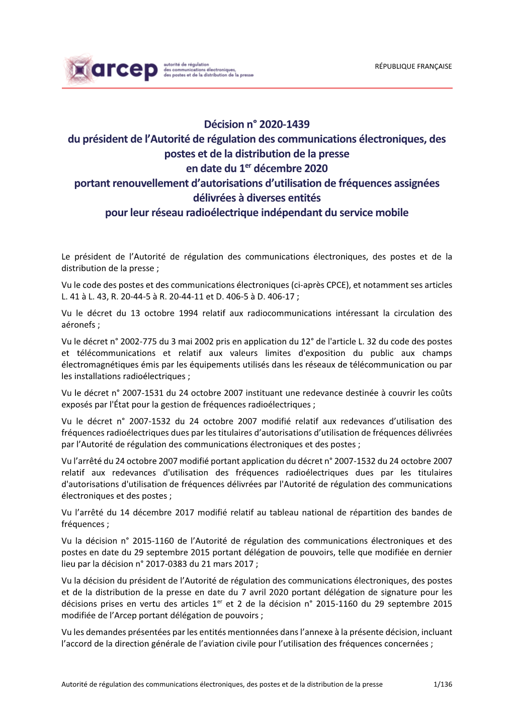 Décision N° 2020-1439 Du Président De L'arcep En Date Du 1Er Décembre 2020 Portant Renouvellement D'autorisations D'ut