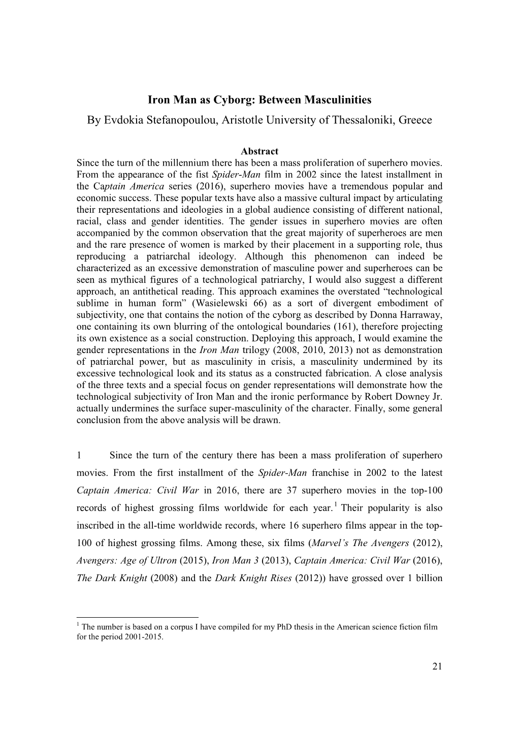 Iron Man As Cyborg: Between Masculinities by Evdokia Stefanopoulou, Aristotle University of Thessaloniki, Greece