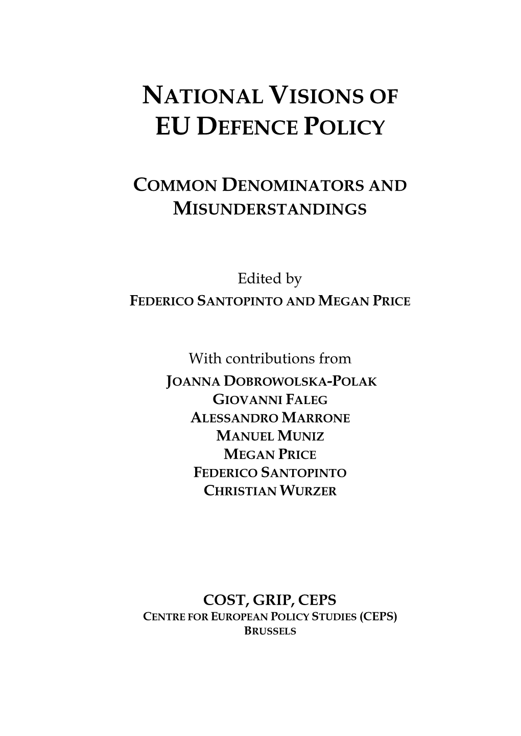 National Visions of Eu Defence Policy