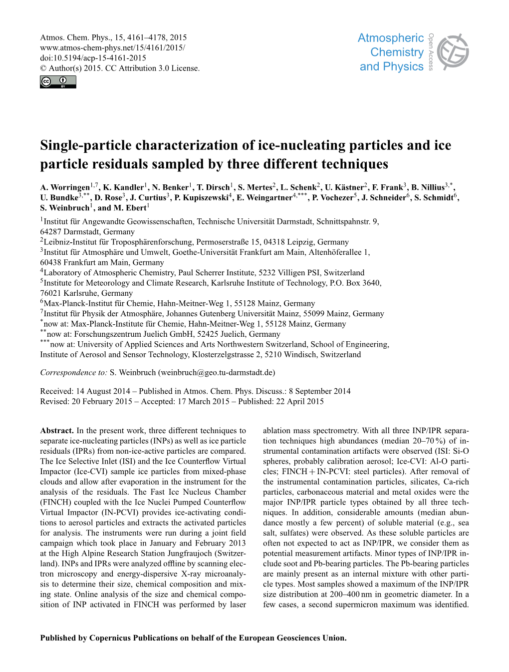 Single-Particle Characterization of Ice-Nucleating Particles and Ice Particle Residuals Sampled by Three Different Techniques
