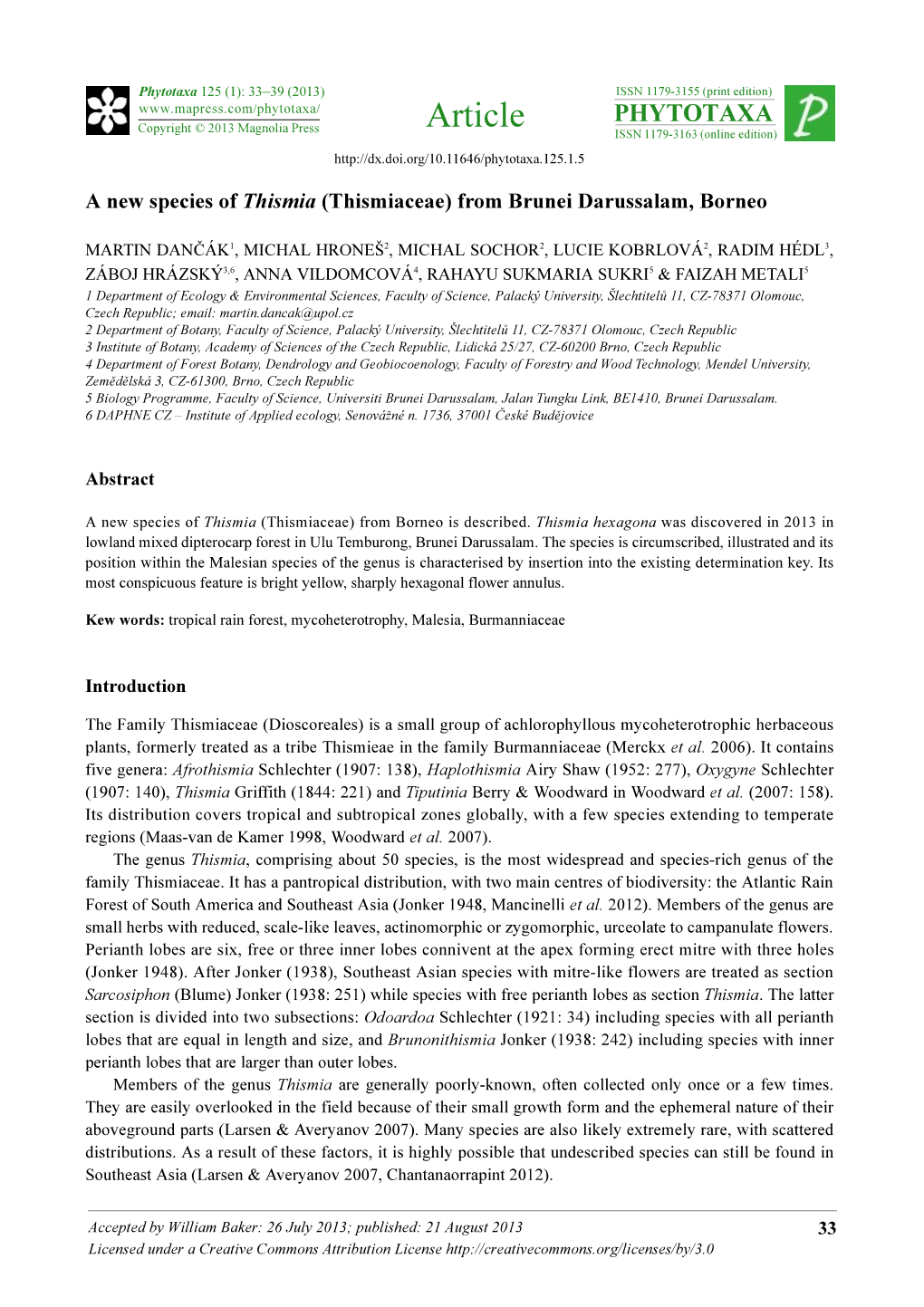 A New Species of Thismia (Thismiaceae) from Brunei Darussalam, Borneo