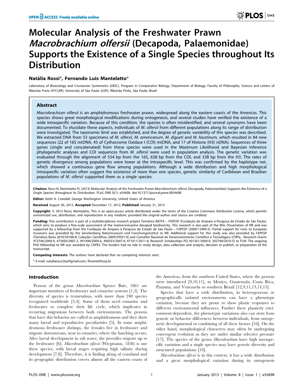 Molecular Analysis of the Freshwater Prawn Macrobrachium Olfersii (Decapoda, Palaemonidae) Supports the Existence of a Single Species Throughout Its Distribution