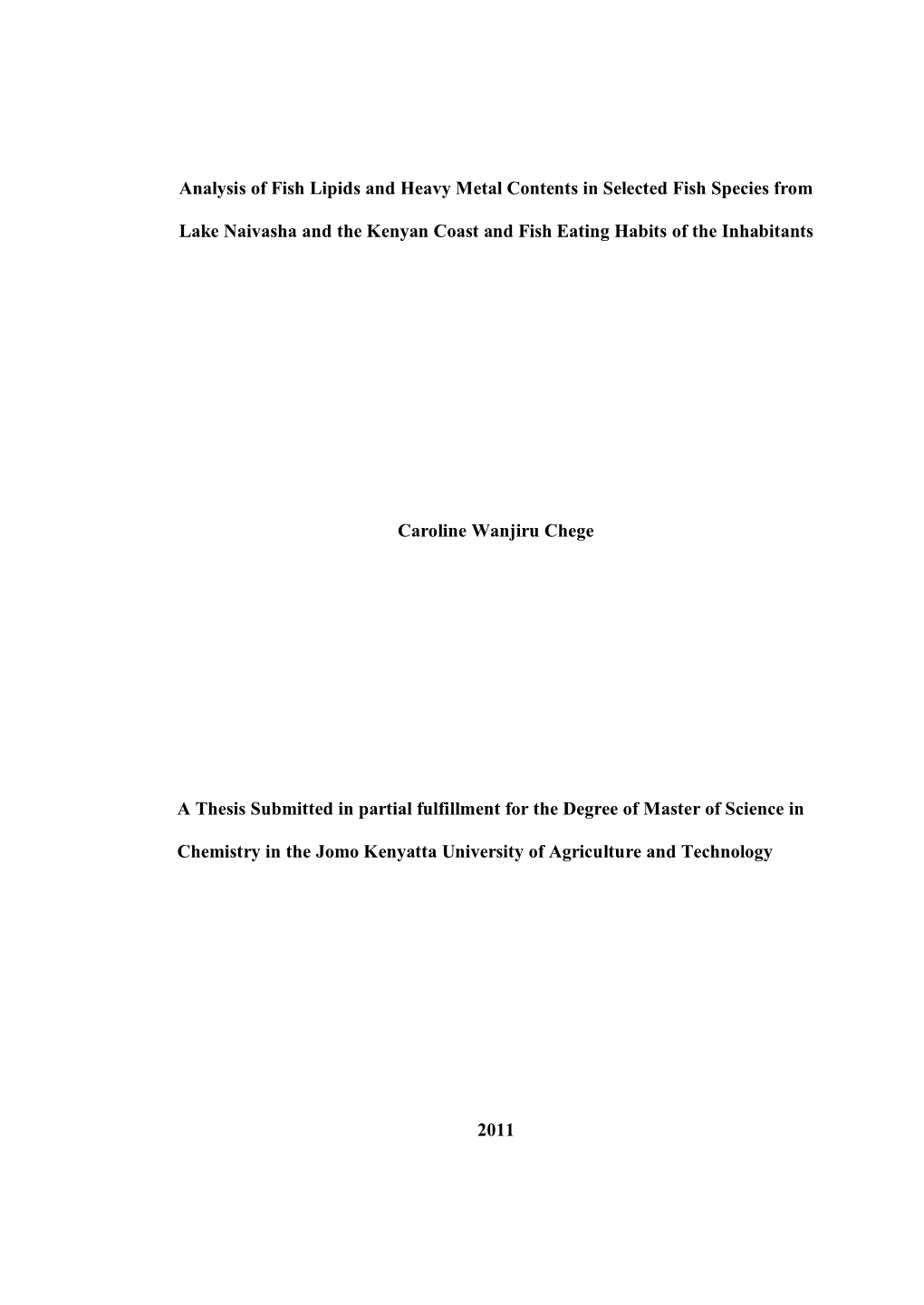 Investigation and Documentation of Fish Lipid Content, Classes and Heavy Metal Levels in Marine and Freshwater Fishes of Kenyan