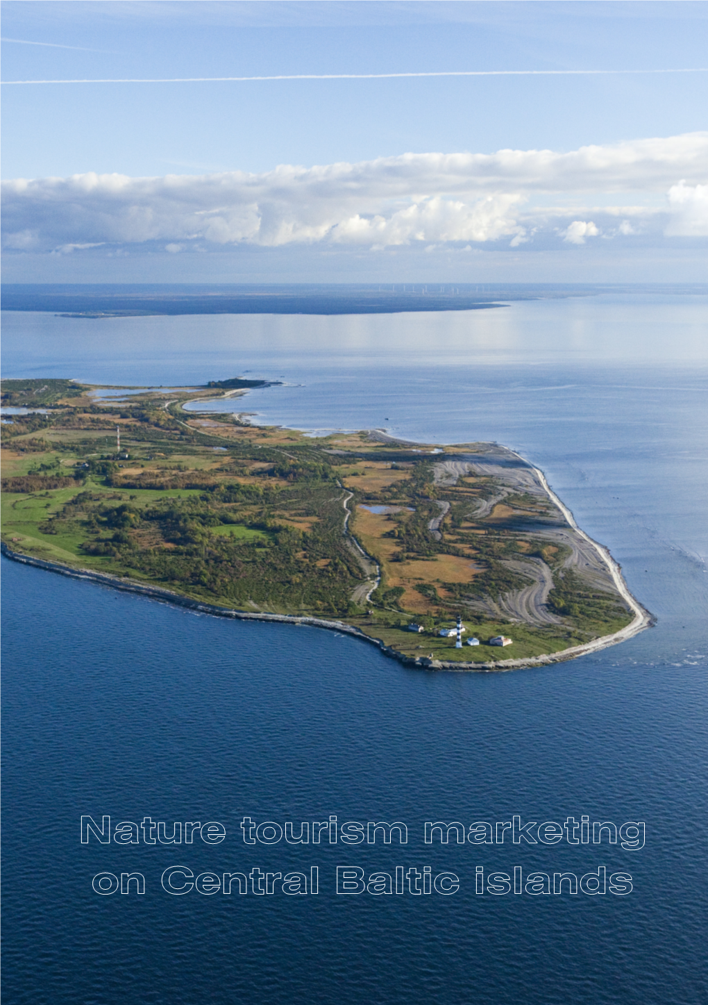 Nature Tourism Marketing on Central Baltic Islands