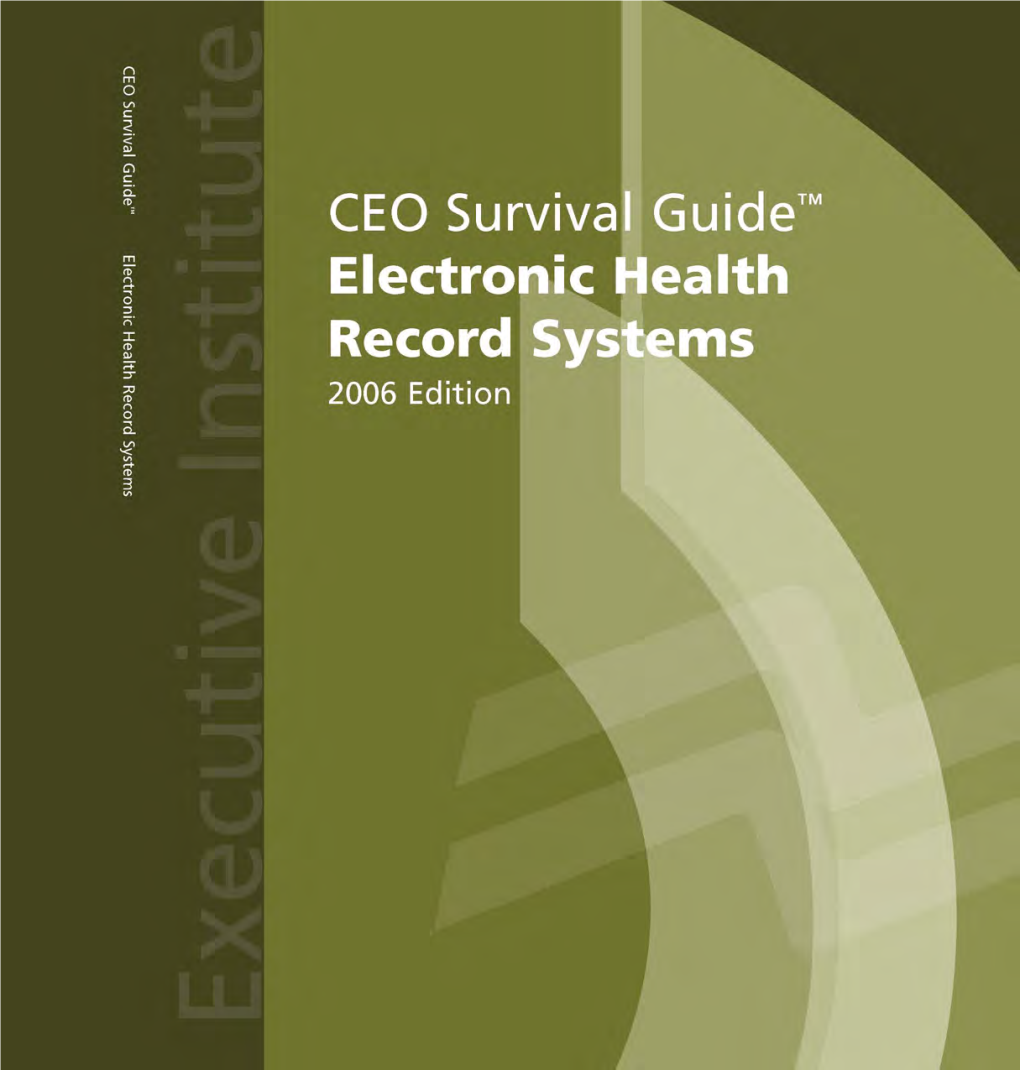 CEO Survival Guide (Tm) Electronic Health Record Systems, 2006 Edition