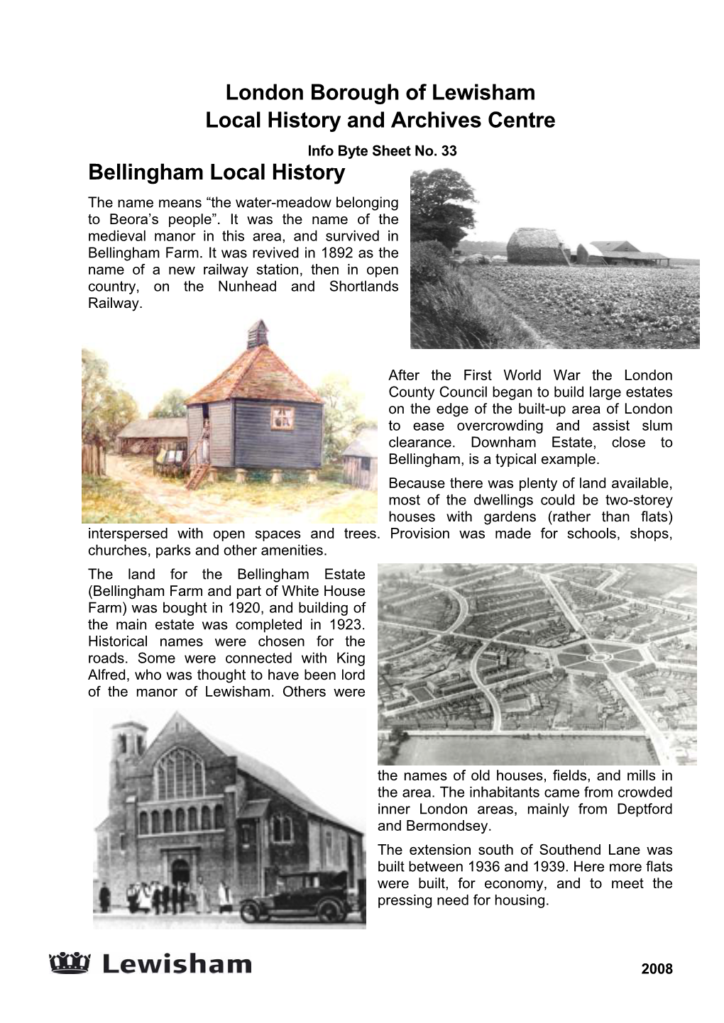 Bellingham Local History the Name Means “The Water-Meadow Belonging to Beora’S People”