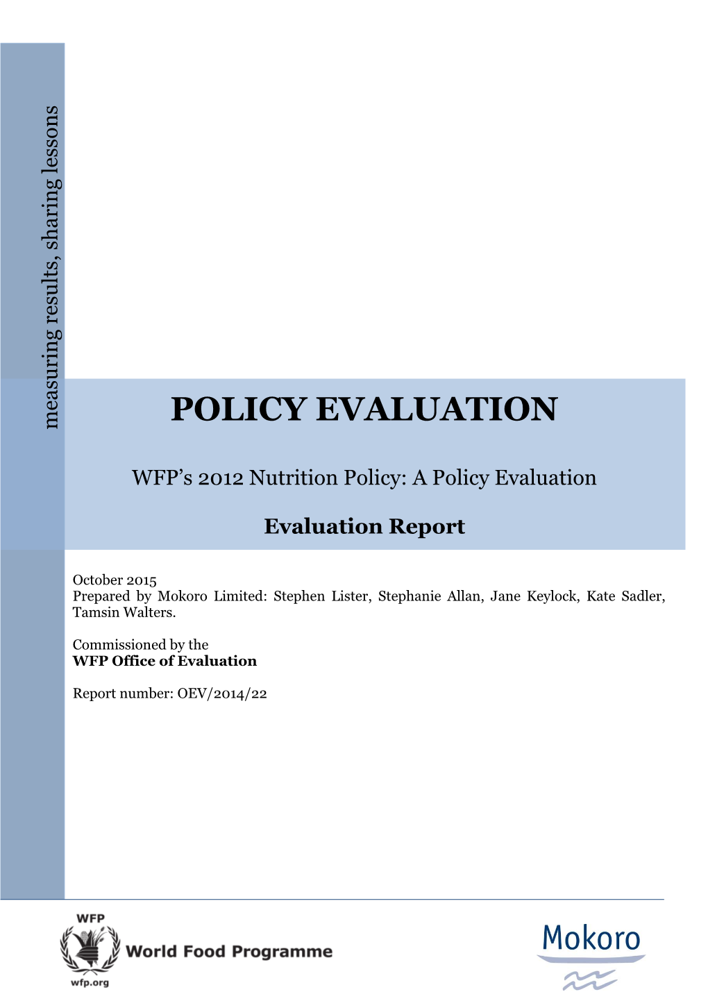 WFP's 2012 Nutrition Policy: a Policy Evaluation