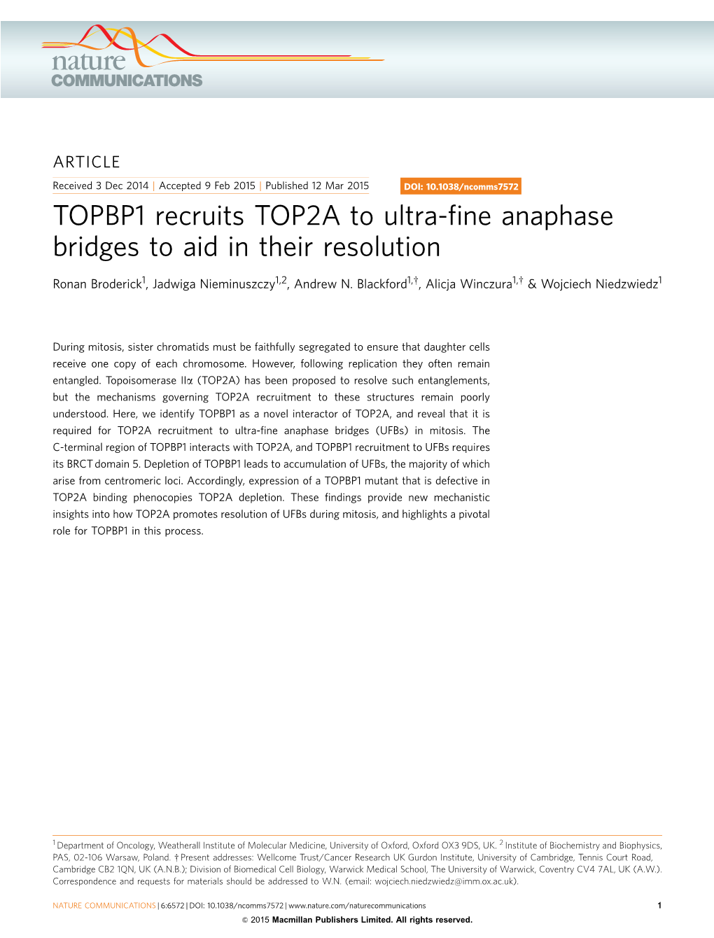 TOPBP1 Recruits TOP2A to Ultra-Fine Anaphase Bridges to Aid In