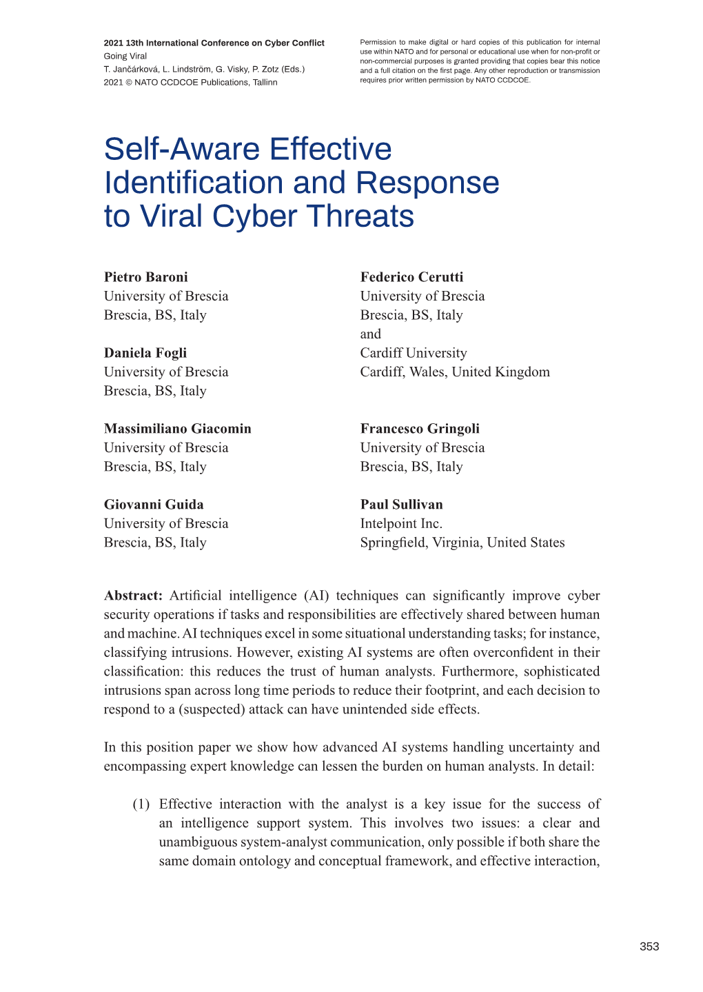 Self-Aware Effective Identification and Response to Viral Cyber Threats